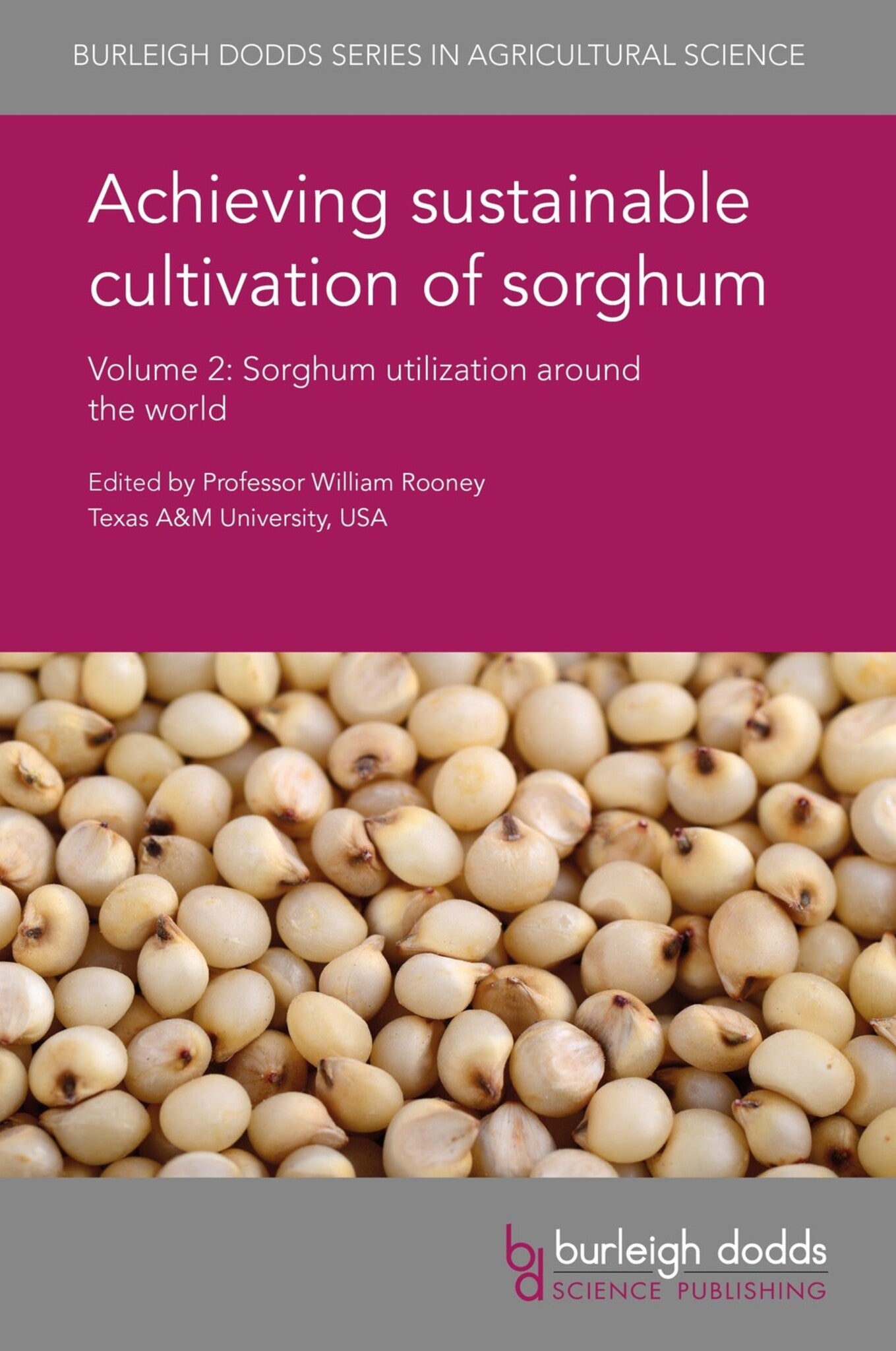 Cover image for Achieving sustainable cultivation of sorghum Volume 2 ISBN 9781786761279